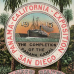 Balboa Park and the Panama Canal Exposition   Then and Now  (PART 1)