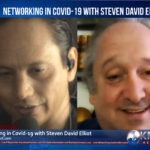 Networking in Covid-19 w/ Steven David Elliot – DavidKamatoy.com Show 2020.10 #PresidioSentinel